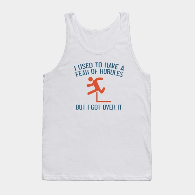 Fear Of Hurdles Tank Top by VectorPlanet